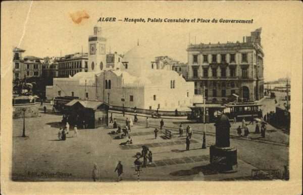 Alger Algerien Mosquee Place du Gouvernement et Palais