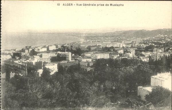 Alger Algerien Vue generale prise de Mustapha