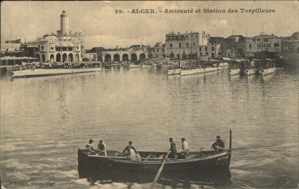 Alger Algerien Amiraute et Station des Torpilleurs Kri