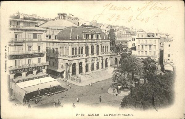 Alger Algerien La Place du Theatre