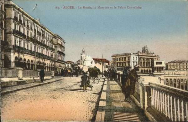 Alger Algerien La Mairie la Mosquee et le Palais Consu