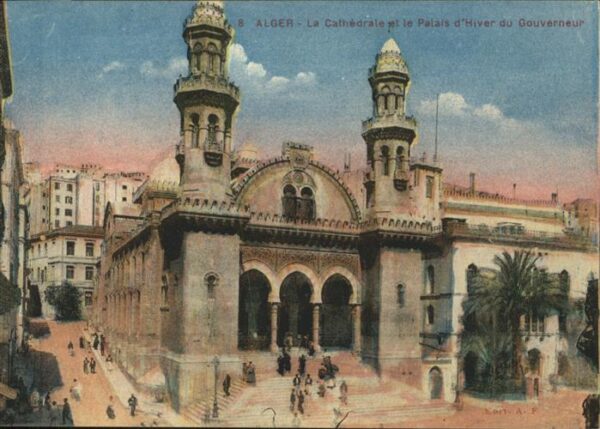 Alger Algerien La Cathedrale et le Palais d Hiver du G