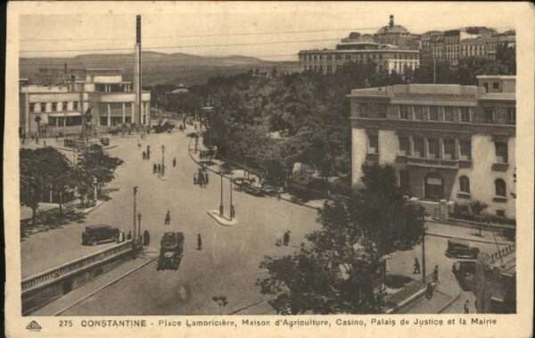 Constantine Algerien Place Lamoriciere Maison d Agriculture