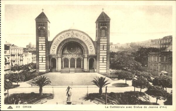 Oran Algerie La Cathedrale avec Statue de Jeanne d A