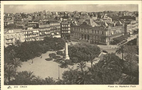 Oran Algerie Place du Marechal Foch Denkmal