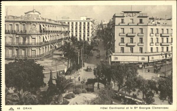 Oran Algerie Hotel Continental et le Boulevard Georg