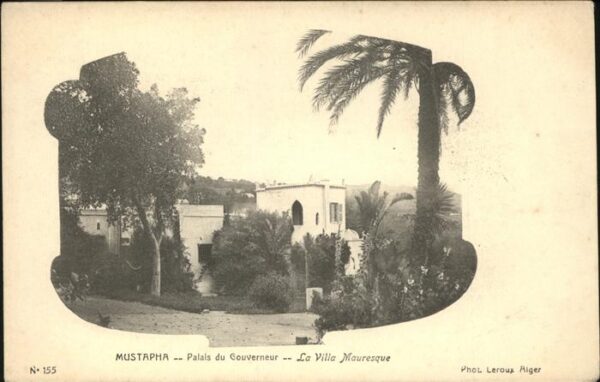 Alger Algerien Mustapha Palais du Gouverneur La Villa
