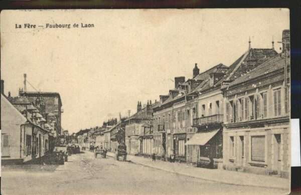 La Fere Aisne Faubourg de Laon Feldpost