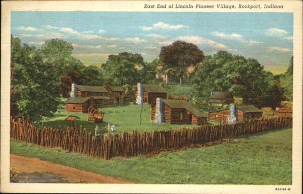 Rockport Indiana East End Licoln Pioneer Village