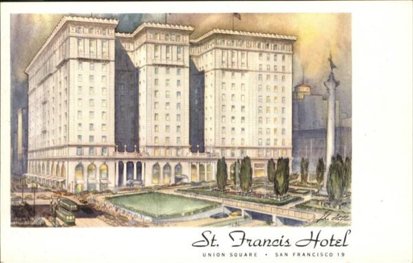 San Francisco California St. Francis Hotel