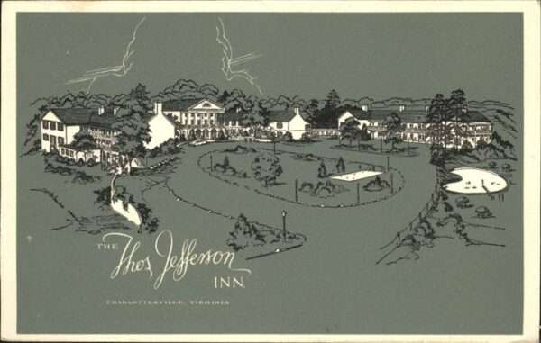 Charlottesville Virginia Thos. Jefferson Inn