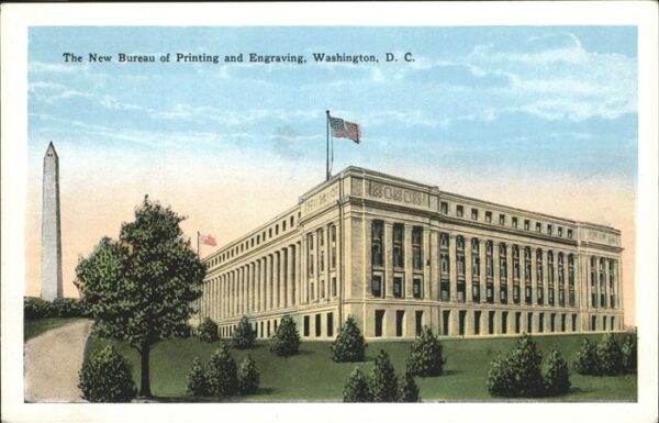 Washington DC The New Bureau of Printing and Engravin