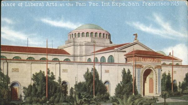 San Francisco California Palace of Liberal Arts at the Pan_Pac I