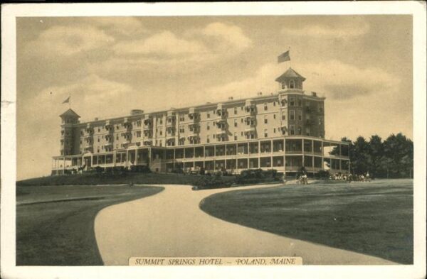Poland Maine Summit Springs Hotel