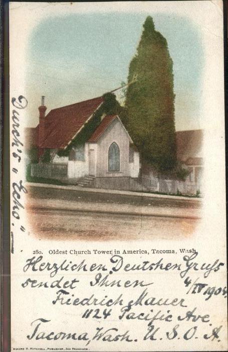 Tacoma Oldest Church Tower in America