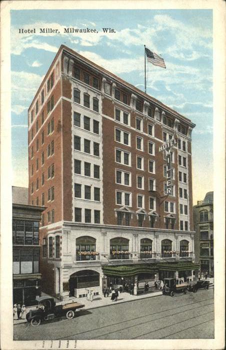 Milwaukee Wisconsin Hotel Miller Autos