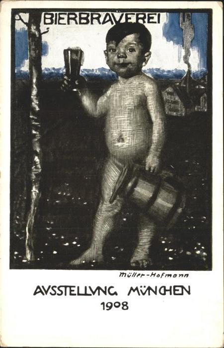 Ausstellung Bayr Landes Muenchen 1908 Bierbrauerei Müller Hofmann No. 8