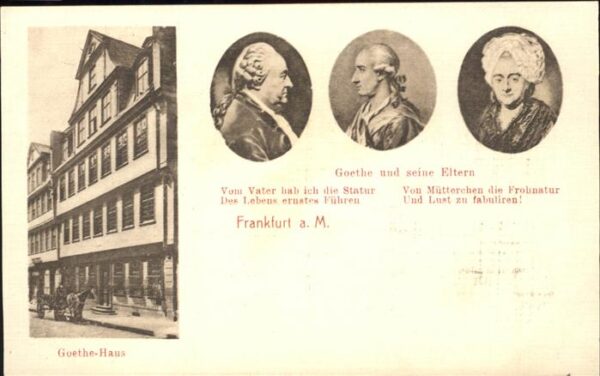 Goethe Johann Wolfgang von Haus Eltern Frankfurt am Main