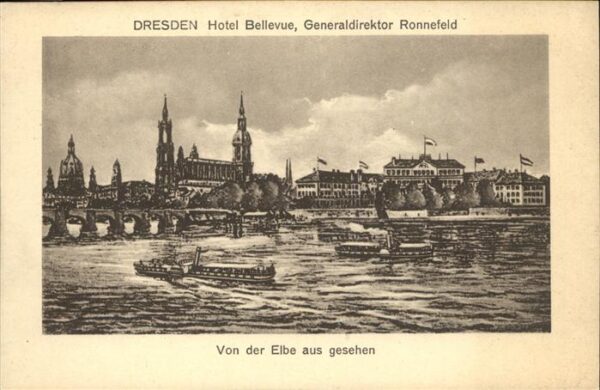 Dampfer Seitenrad Dresden Hotel Bellevue Ronnefeld