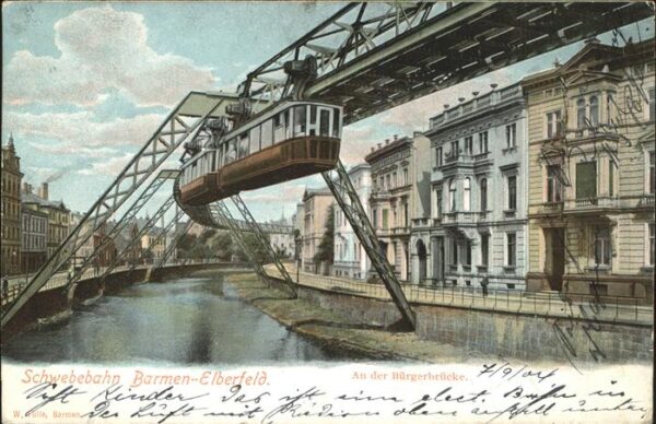 Schwebebahn Wuppertal Barmen-Elberfeld Bürgerbrücke