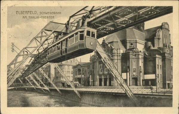 Schwebebahn Wuppertal Elberfeld Thalia-Theater