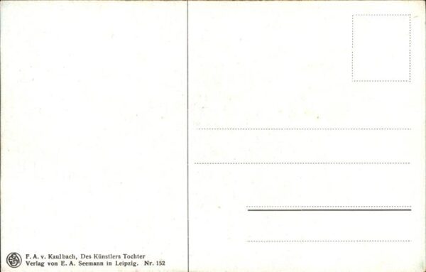 Kuenstlerkarte F. A. v. Kaulbach Nr. 152 Künstlertocht – Bild 2