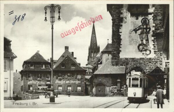 Strassenbahn Freiburg i. Br. Gasthof Storchen Schwab