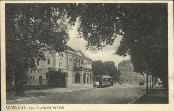 Strassenbahn Cannstatt Kgl. Wilhelmatheater
