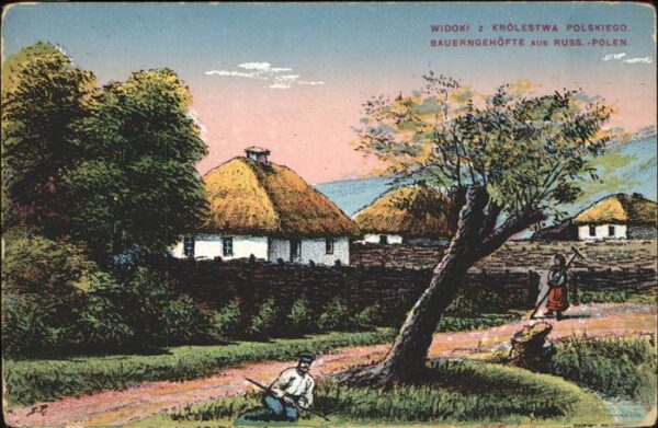 Polen Bauerngehöfte in Russ_Polen Feldpost