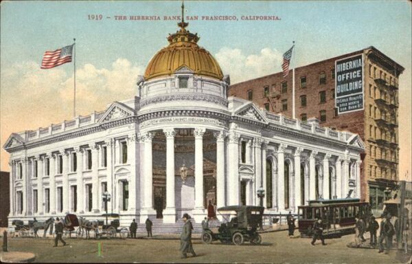 San Francisco California Hibernia Bank
