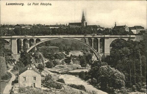 LUXEMBOURG  Luxemburg Le Pont Adolphe Brücke