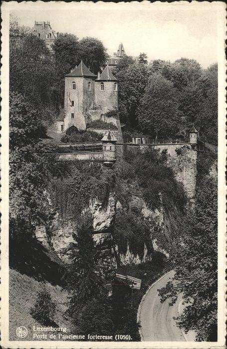 LUXEMBOURG  Luxemburg Porte de l'ancienne forteresse