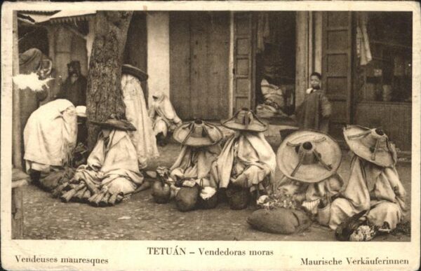Tetuan Vendeuses mauresques Maurische Verkäufe
