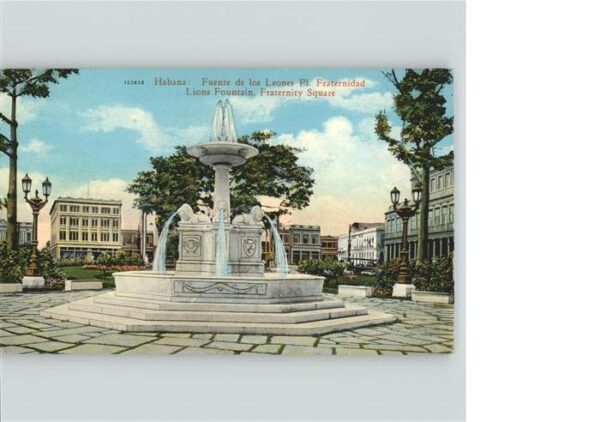 Habana Havana Fuente de los Leones Plaza Fraternidad