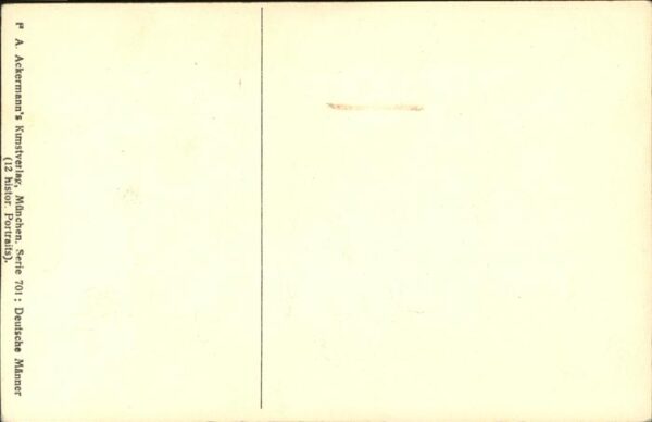 Verlag Ackermann Kuenstlerpostkarte Nr. Serie 701 Deutsche Männer Joh. Gottlieb – Bild 2