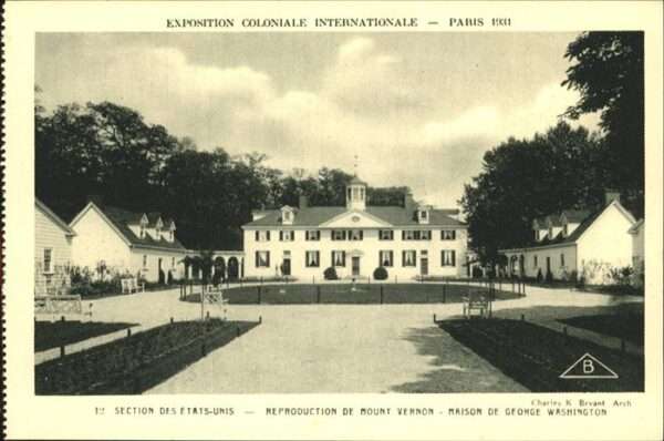 Exposition Coloniale Paris 1931 Mount vernon Maison George Washington
