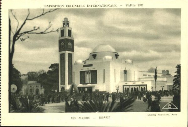 Exposition Coloniale Paris 1931 Algerie Minaret