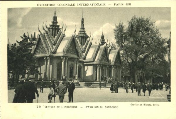 Exposition Coloniale Paris 1931 Section L Indochine