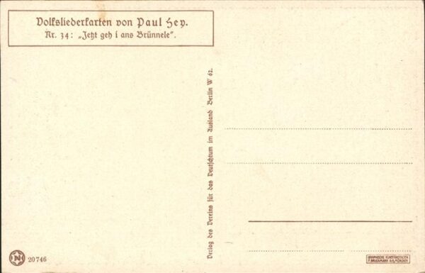 Hey Paul Nr. 34 Volksliedkarte Jetzt geh i ans Brünn – Bild 2
