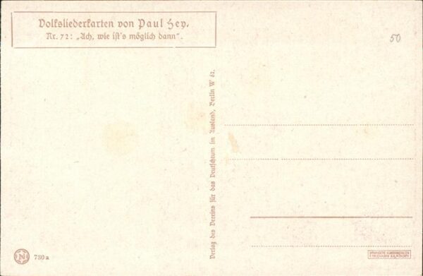 Hey Paul Nr. 72 Volksliederkarte Ach wie ists möglic – Bild 2