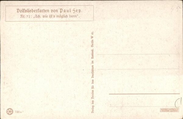 Hey Paul Nr. 72 Volksliederkarte Ach wie ists möglic – Bild 2