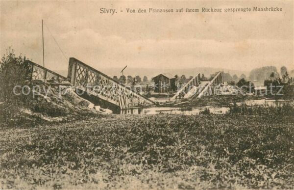 Sivry  55-sur-Meuse Von den Franzosen auf ihrem Rückzug ges