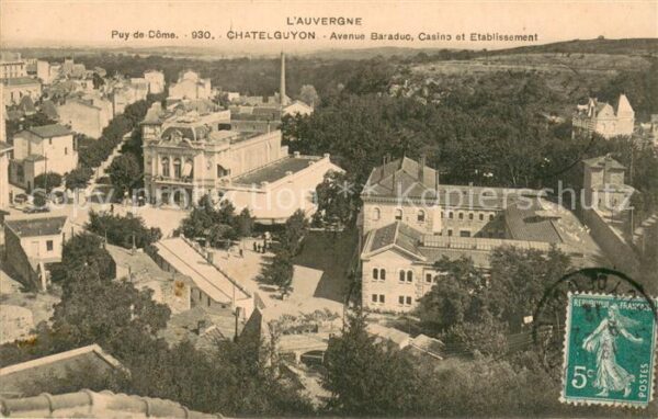Chatelguyon 63 Avenue Baraduc Casino et Etablissement
