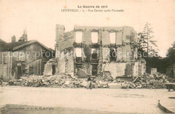 Luneville 54 Rue Carnot apres l’incendie La Guerre d