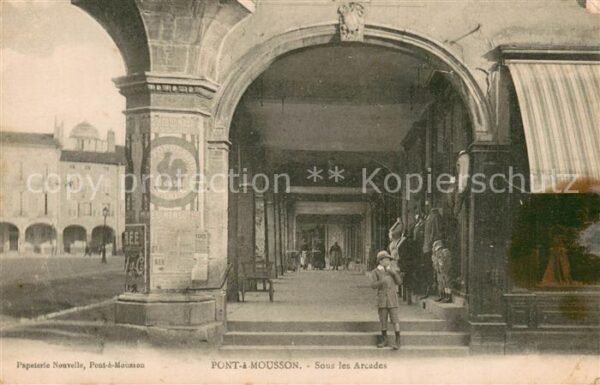 Pont-a-Mousson 54 Sous les Arcades