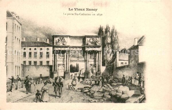Nancy 54 La porte Ste Catherine en 1830