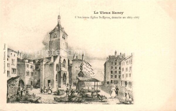 Nancy 54 Ancienne Eglise St Epvre demolie en 186