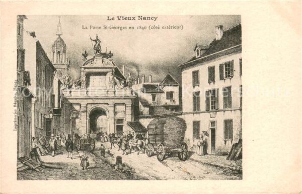 Nancy 54 La Porte St Georges en 1840 cote exteri