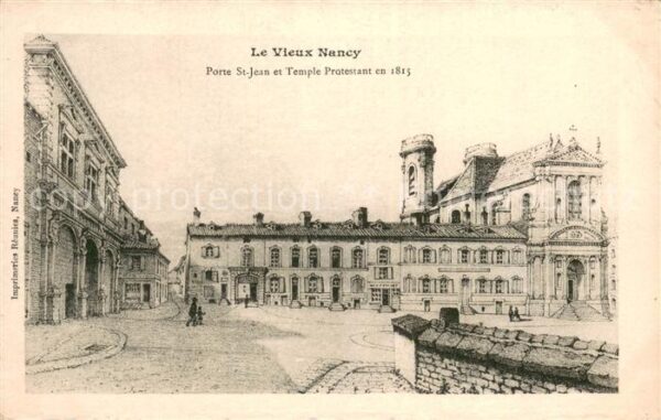 Nancy 54 Porte St Jean et Temple Protestant en 1