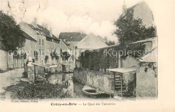 Crecy en Brie Le Quai des Tanneries